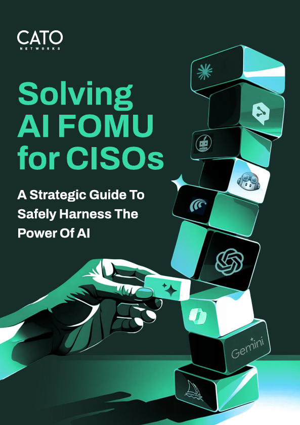 Solving AI FOMU for CISOs: A strategic guide to safely harness the power of AI