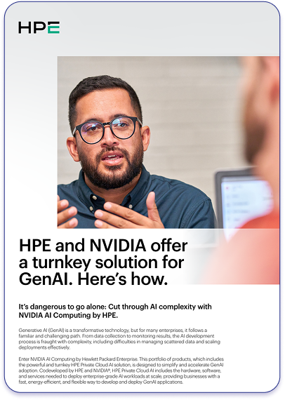 HPE and NVIDIA offer a turnkey solution for GenAI. Here’s how.